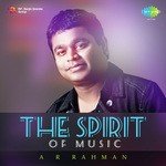 The Spirit Of Music - A.R. Rahman - Shubham Song Download